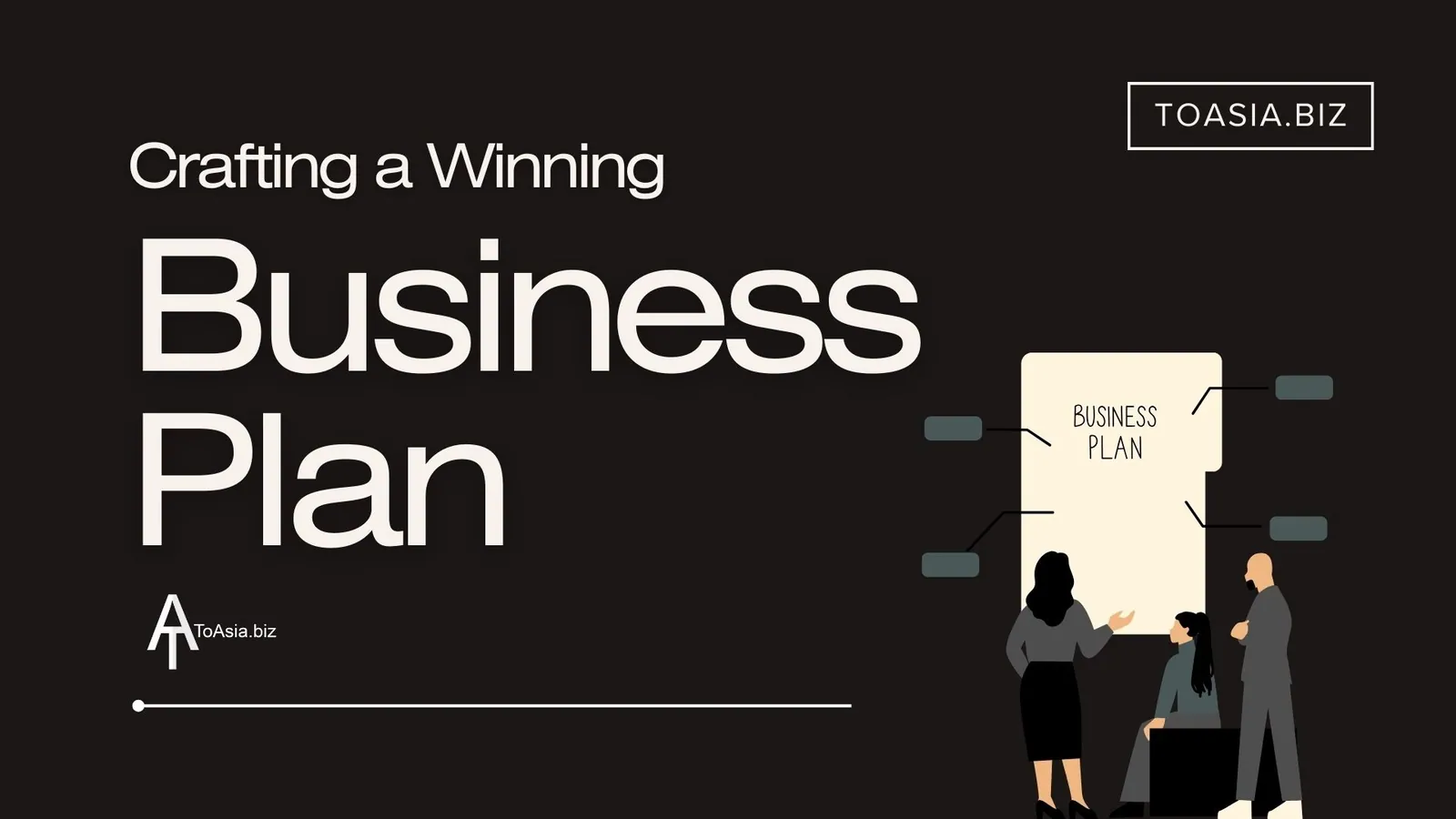 Crafting a Winning Business Plan: A Detailed Business Plan Example | ToAsia.biz