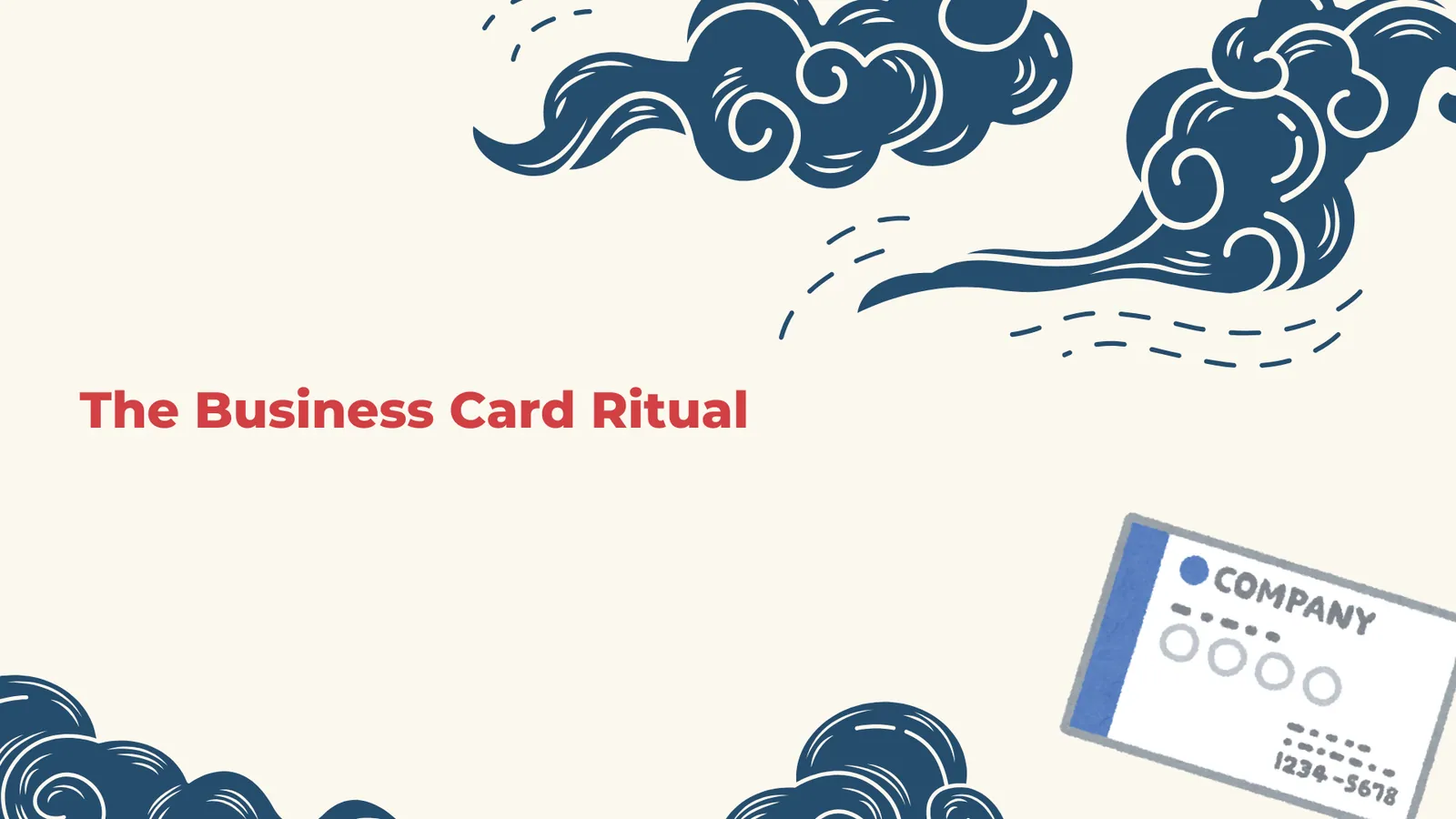 The business Card Ritual | ToAsia.biz
