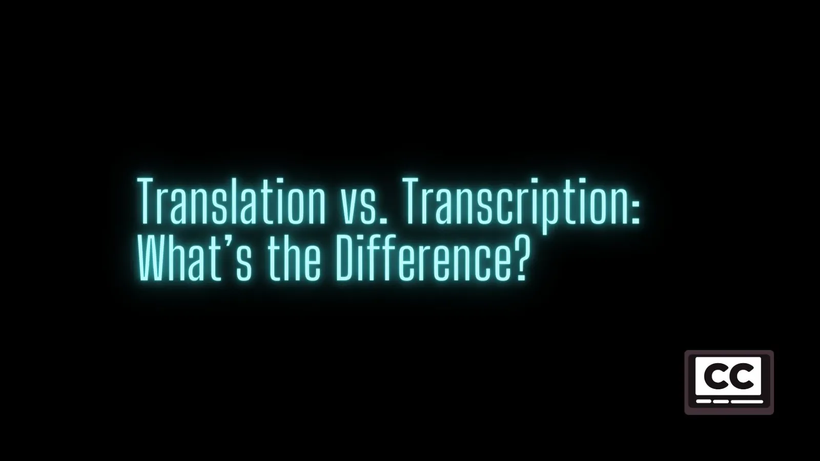 Translation vs transcription difference | ToAsia.biz